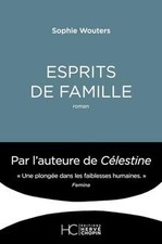 ESPRITS DE FAMILLE de Wouters, Sophie | Livre | état très bon
