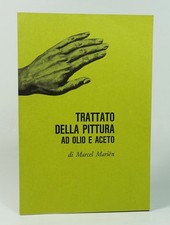 MARIËN Marcel "Trattato della pittura ad olio e aceto" Comunicazione, 1972