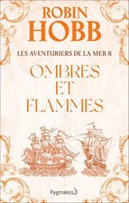 Ombres et flammes - Hobb