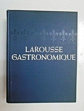 Larousse Gastronomique The Encyclopedia of Food, Wine & Cookery Prosper Montagne
