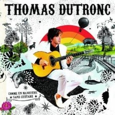 THOMAS DUTRONC "COMME UN