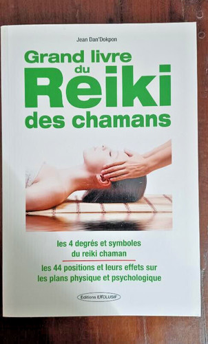 Grand livre reiki des - reiki,