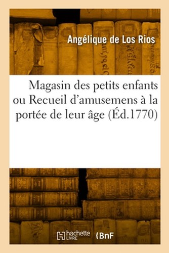 Magasin des petits enfants - , ou