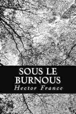 Sous le burnous by Hector
