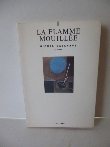 Cazenave la flamme - cazenave, (michel).