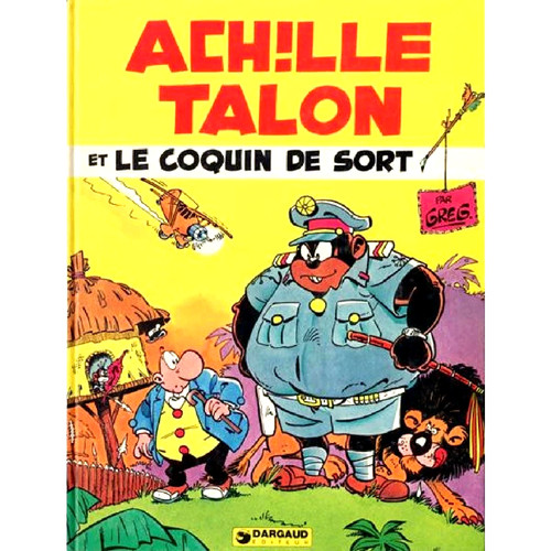Achille talon coquin de - talon, le