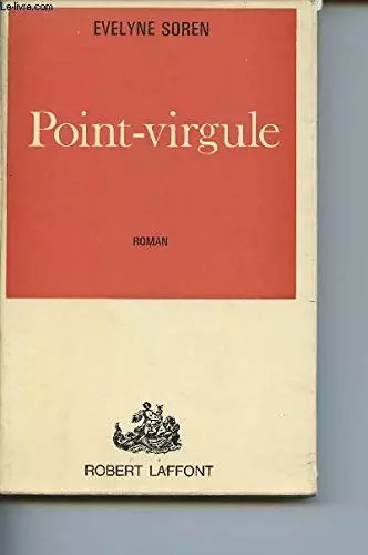 Point virgule evelyne soren - virgule,,