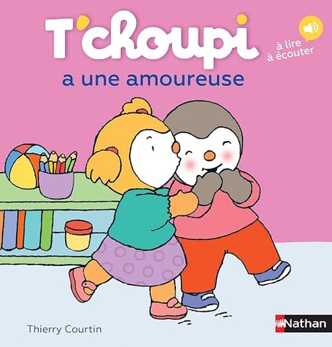 Choupi une amoureuse - t'choupi,