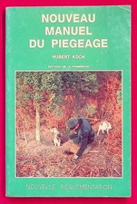 Nouveau manuel du piégeage -