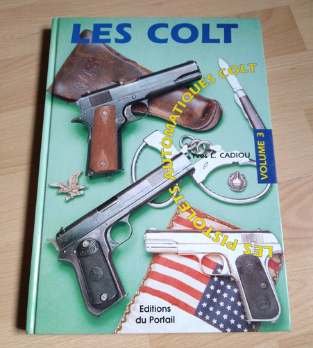 Livre les colt pistolets - livre,