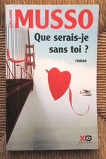 Livre roman Que serais-je sans
