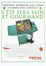 ADVERTISEMENT ADVERTISING 126 1996 le barbecue Gaz Tefal