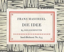 ISLAND LIBRARY 675 FRANS MASEREEL THE IDEA FIRST EDITION