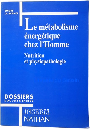 Métabolisme énergétique - le,