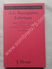 A. G. BAUMGARTEN. Esthétique - Méditations Philosophiques