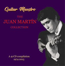 Juan Martin Guitar Maestro: The Juan Martin Collection: 1974-2015 (CD) Box Set