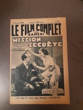 Cinéma  - Le film complet - No 1388 de 1933 - Mission secrète 
