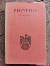 Photius- Bibliothèque-Tome