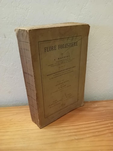 Flore forestière mathieu - forestière, a.