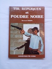 Tir répliques et poudre noire
