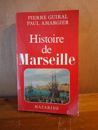 Livre histoire de marseille - de,