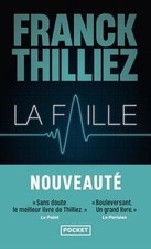 La Faille  de Thilliez, Franck