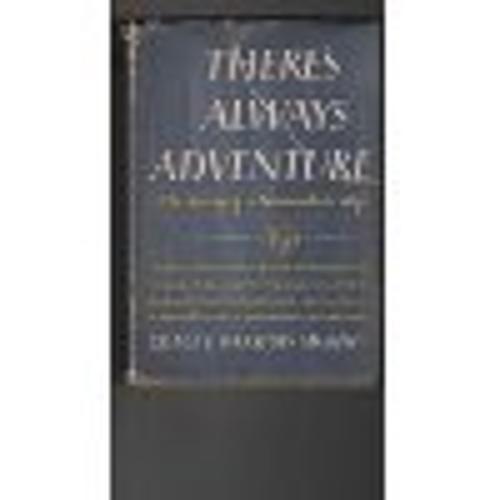 There always adventure - adventure;:, the