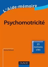 L'Aide-mémoire de psychomotricité, Christian Ballouard