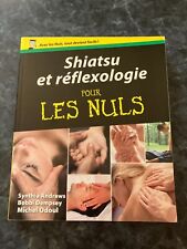 Shiatsu et réflexologie pour les NULS