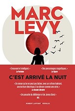 Marc Levy Auteur Livres "C’est arrivé la nuit" Broché - Marc Levy