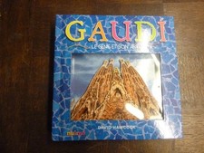 GAUDI - LE GENIE ET SON ART