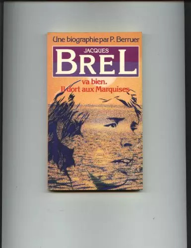 Jacques brel bien il - va, bien,