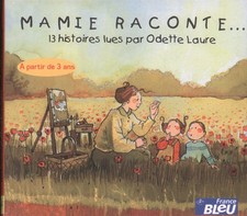 Maimie Raconte 13 Histoires Lues Par Odette Laure CD Europe Harmonia Mundi 2002