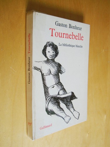 Gaston bonheur tournebelle - bonheur,
