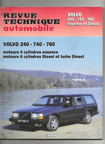 Revue technique volvo 240 - , 740