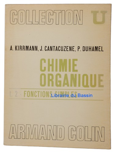 Chimie organique tome les - organique,