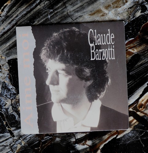 Claude barzotti aime moi - «, »