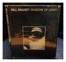 Brandt, Bill Brandt : Ombre De