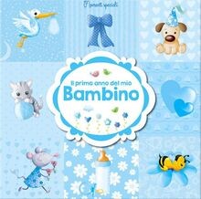 PRIMO ANNO DEL MIO BAMBINO de