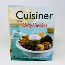 Cuisiner avec Betty Crocker Livre Recettes Cuisine Ada Français/French HC 2008