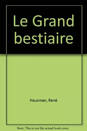 Grand bestiaire rené - grand, bestiaire,