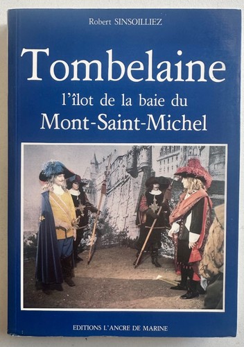 Tombelaine îlot de la - ,
