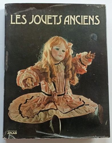 Les jouets anciens - ,