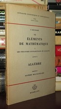 Bourbaki, Nicolas ELEMENTS DE MATHEMATIQUE STRUCTURES FONDAMENTALES DE L'ANALYSE