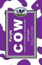 Purple Cow: Transform Your