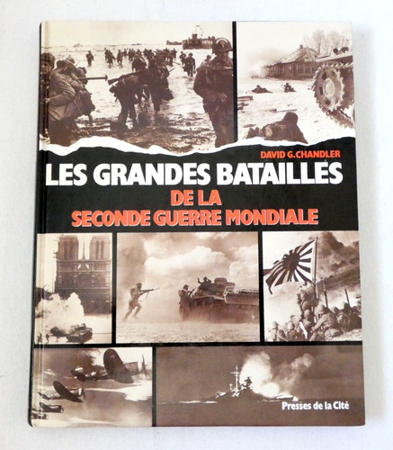 Les grandes batailles - de, la