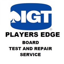IGT PLAYERS EDGE SERIES Poker Machine Gaming Board Test & Repair Service