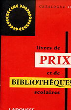 Advertising Catalogue Larousse Prize Books and School Libraries - 1957