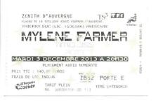 ticket billet used stub place concert MYLENE FARMER 2013 CLERMONT FERRAND