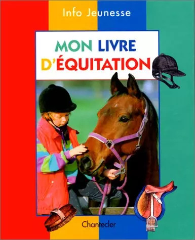 Mon livre equitation - mon,